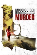 Watch Mississippi Murder Movies123