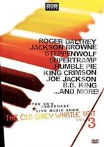 Watch The Old Grey Whistle Test: Vol. 3 Movies123