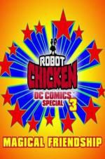 Watch Robot Chicken DC Comics Special III: Magical Friendship Movies123