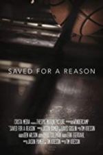 Watch Saved for a Reason Movies123