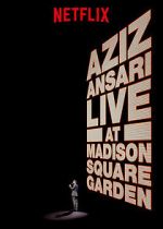 Watch Aziz Ansari Live in Madison Square Garden (TV Special 2015) Movies123