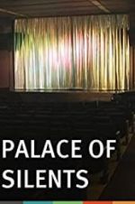 Watch Palace of Silents Movies123