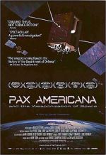 Watch Pax Americana and the Weaponization of Space Movies123