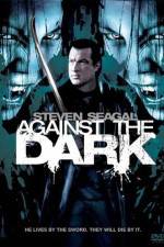 Watch Against The Dark Movies123