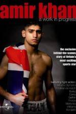 Watch Amir Khan A Work In Progress Movies123
