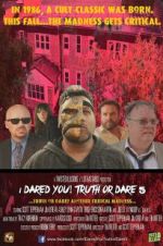 Watch I Dared You! Truth or Dare Part 5 Movies123