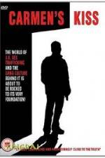 Watch Carmen's Kiss Movies123