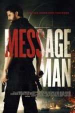 Watch Message Man Movies123
