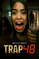 Watch Trap 48 Movies123