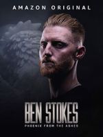 Watch Ben Stokes: Phoenix from the Ashes Movies123