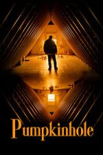 Watch Pumpkinhole Movies123