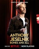 Watch Anthony Jeselnik: Bones and All (TV Special 2024) Movies123