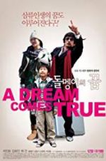 Watch A Dream Comes True Movies123