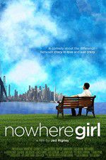 Watch Nowhere Girl Movies123