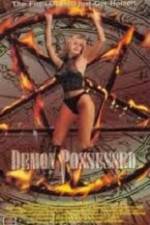 Watch Demon Possessed Movies123