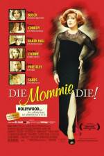 Watch Die Mommie Die Movies123