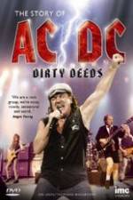 Watch The Story Of ACDC Dirty Deeds Movies123