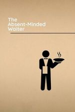 Watch The Absent-Minded Waiter Movies123