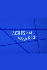 Watch Aches and Snakes Movies123