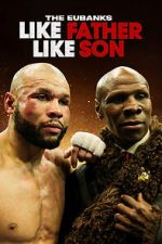 Watch The Eubanks: Like Father, Like Son (TV Special 2025) Movies123