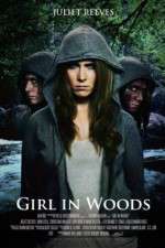 Watch Girl in Woods Movies123