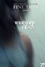 Watch Together Were Heavy Movies123