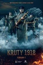 Watch Kruty 1918 Movies123