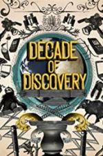 Watch Decade of Discovery Movies123