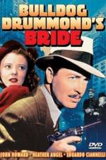 Watch Bulldog Drummond's Bride Movies123