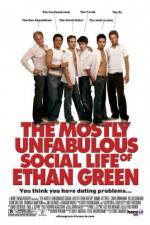 Watch The Mostly Unfabulous Social Life of Ethan Green Movies123