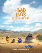 Watch The Bad Guys: Little Lies and Alibis (Short 2025) Movies123