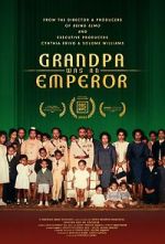 Watch Grandpa Was an Emperor Movies123