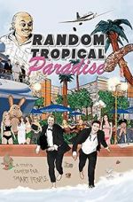 Watch Random Tropical Paradise Movies123