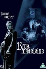 Watch 13 Rue Madeleine Movies123