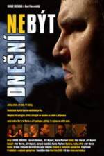 Watch Nebyt dnesni Movies123