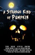 Watch A Strange Kind of Pumpkin (Short 2015) Movies123
