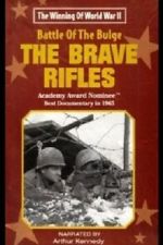 Watch The Battle of the Bulge... The Brave Rifles Movies123
