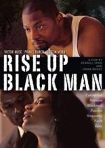 Watch Rise Up Black Man Movies123