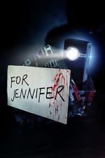Watch For Jennifer Movies123