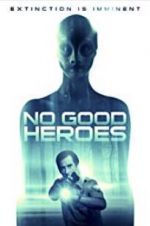 Watch No Good Heroes Movies123