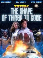 Watch Rifftrax: The Shape of Things to Come Movies123