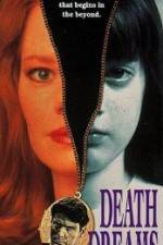 Watch Death Dreams Movies123
