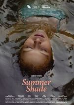 Watch Summer Shade (Short 2020) Movies123