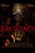 Watch Born of Earth Movies123