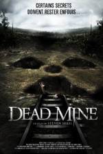 Watch Dead Mine Movies123