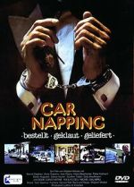 Watch Car-Napping - Bestellt, geklaut, geliefert Movies123