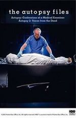 Watch Autopsy: Confessions of a Medical Examiner Movies123