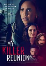 Watch My Killer Reunion Movies123