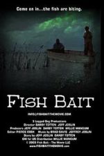 Watch Fish Bait: The Movie Movies123