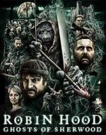 Watch Robin Hood: Ghosts of Sherwood Movies123